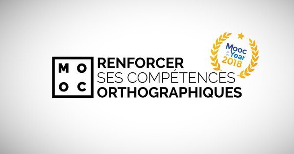 MOOC : Renforcer ses compétences orthographiques